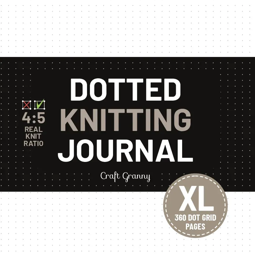 Front cover of Dotted Knitting Journal, size XL with 360 dot grid pages: white and taupe title on a black band with "4:5 real knit ratio", dotted paper above and below