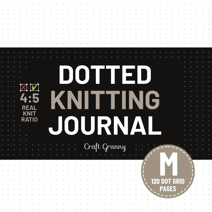 Front cover of Dotted Knitting Journal, size M with 120 dot grid pages: white and taupe title on a black band with "4:5 real knit ratio", dotted paper above and below